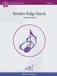 Boulder Ridge March Concert Band sheet music cover